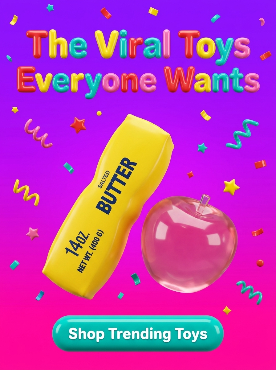 The Viral Toys Everyone Wants - Trending Now